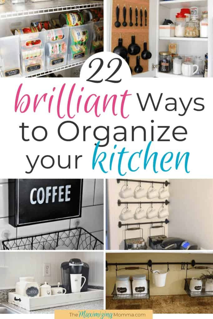 22 brilliant ways to organize your kitchen