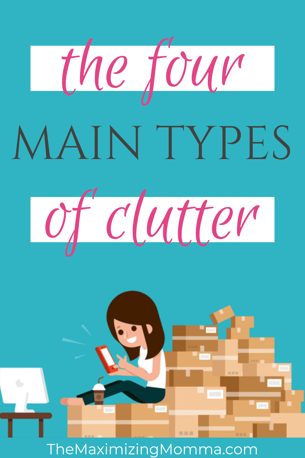 The Four Categories of Clutter
