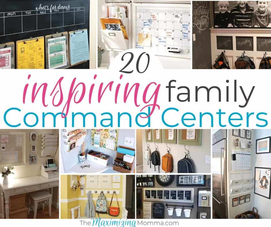 20 of the Most Inspiring Family Command Center Ideas - The Maximizing Momma