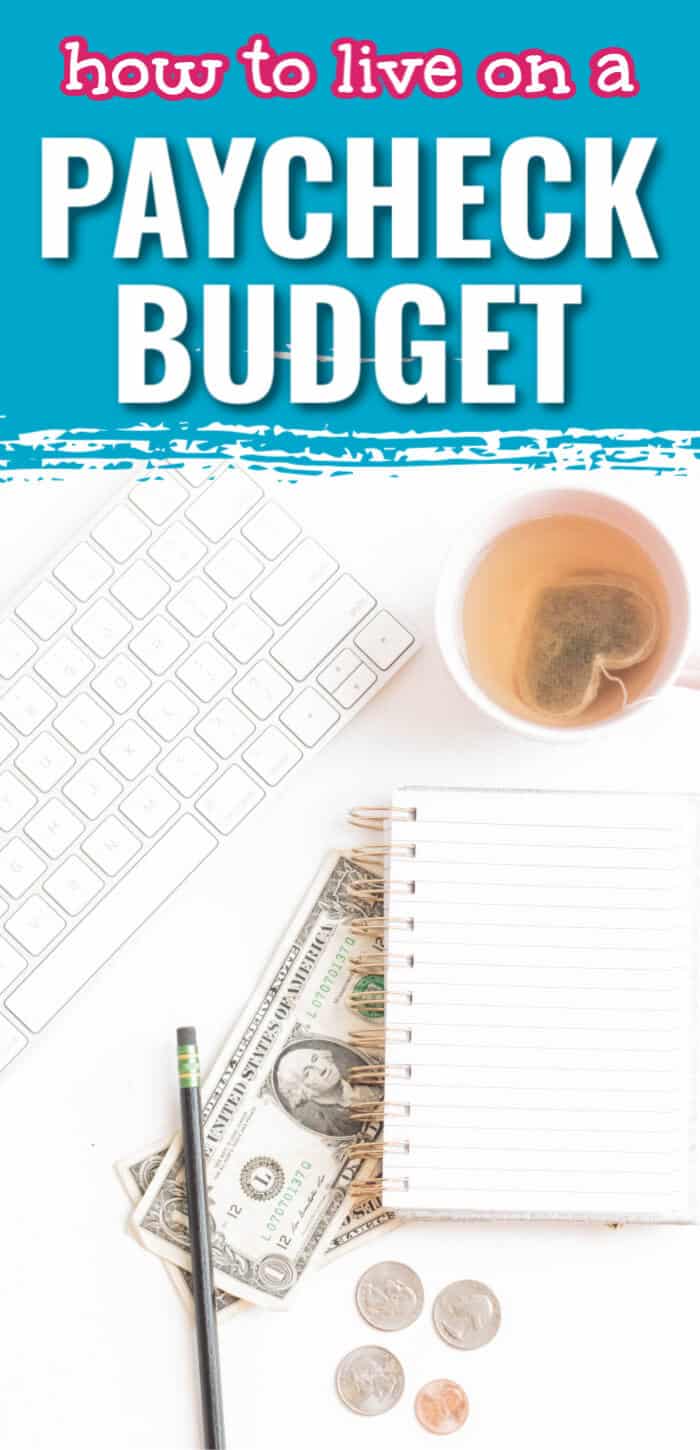 How to Manage Your Money on a Paycheck Budget