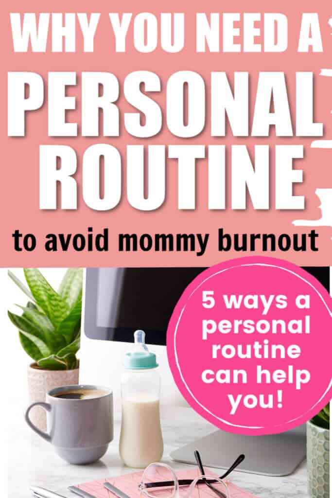 Why you Need a Personal Routine