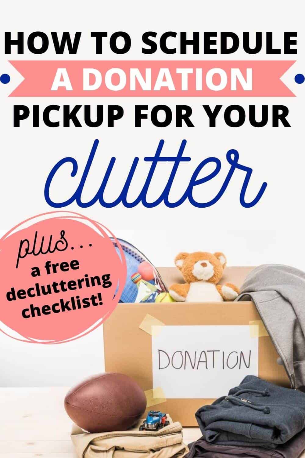 Scheduling a Donation Pickup for Your Clutter
