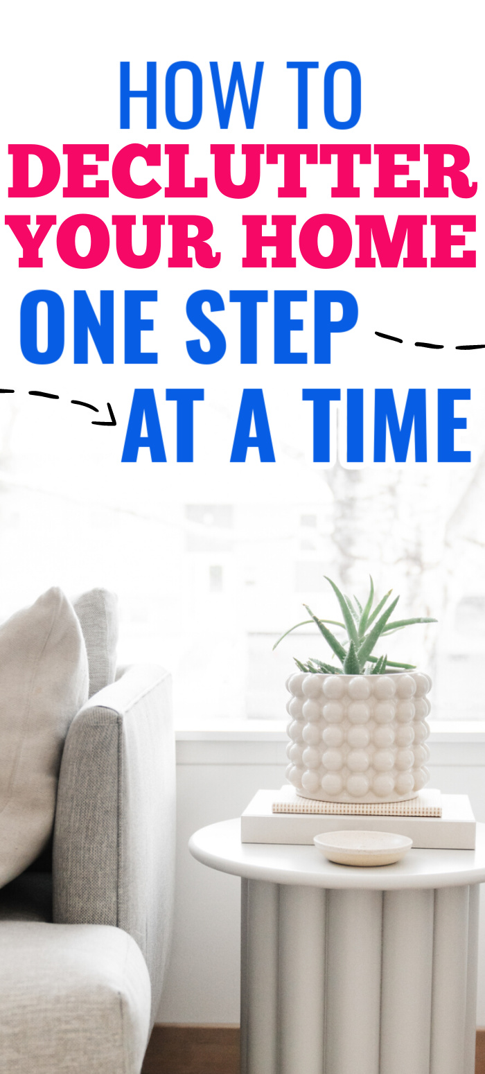 How to Declutter Your Home One Step at a Time